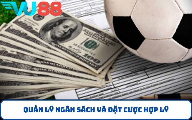 Quản lý ngân sách và đặt cược hợp lý