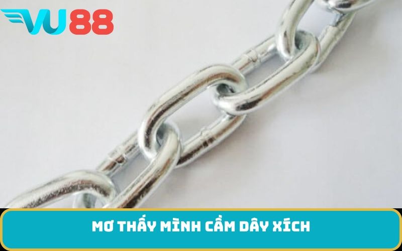 Mơ thấy mình cầm dây xích
