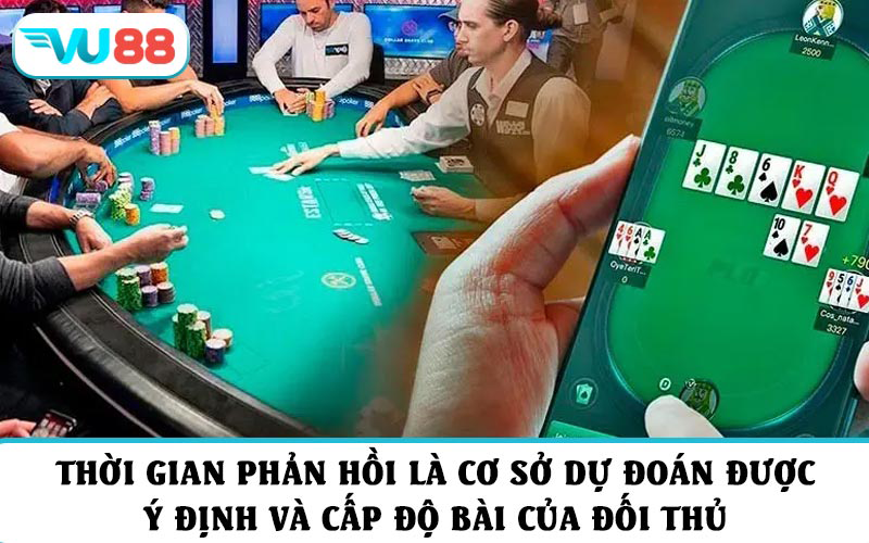 Thời gian phản hồi là cơ sở dự đoán được ý định và cấp độ bài của đối thủ