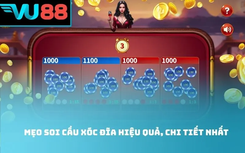 Mẹo soi cầu xóc đĩa hiệu quả, chi tiết nhất