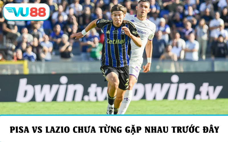 Hai đội chưa từng đối đầu