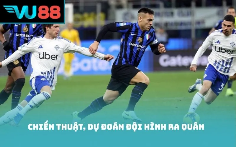 Chiến thuật, dự đoán đội hình ra quân