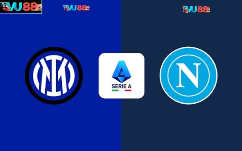 Nhận định phong độ để soi kèo Inter vs Napoli