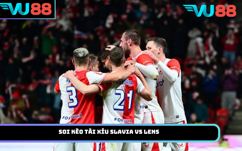 Soi Kèo Tài Xỉu Slavia Vs Lens