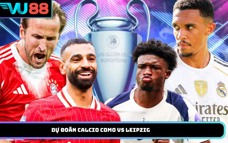 Dự Đoán Calcio Como Vs Leipzig