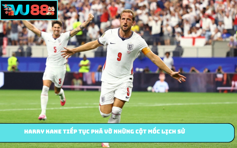 Harry Kane tiếp tục phá vỡ những cột mốc lịch sử