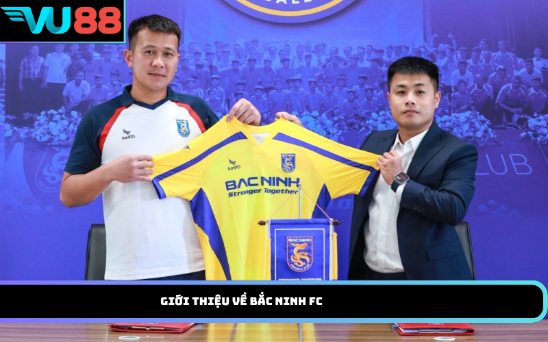 Giới Thiệu Về Bắc Ninh FC