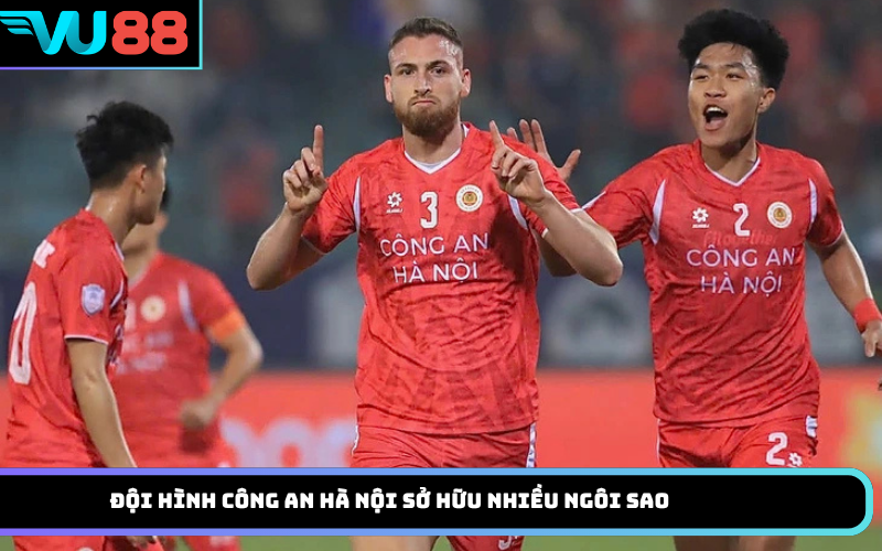 Đội hình Công an Hà Nội sở hữu nhiều ngôi sao
