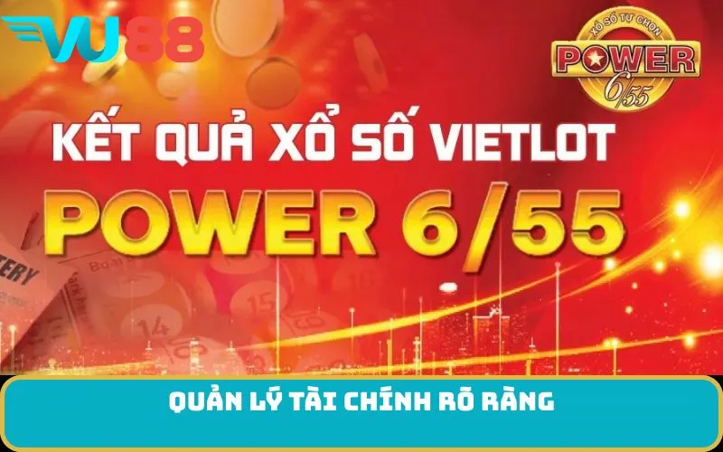 Quản lý tài chính rõ ràng