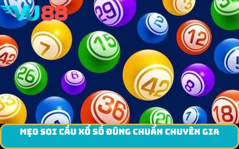 Mẹo soi cầu xổ số đúng chuẩn chuyên gia