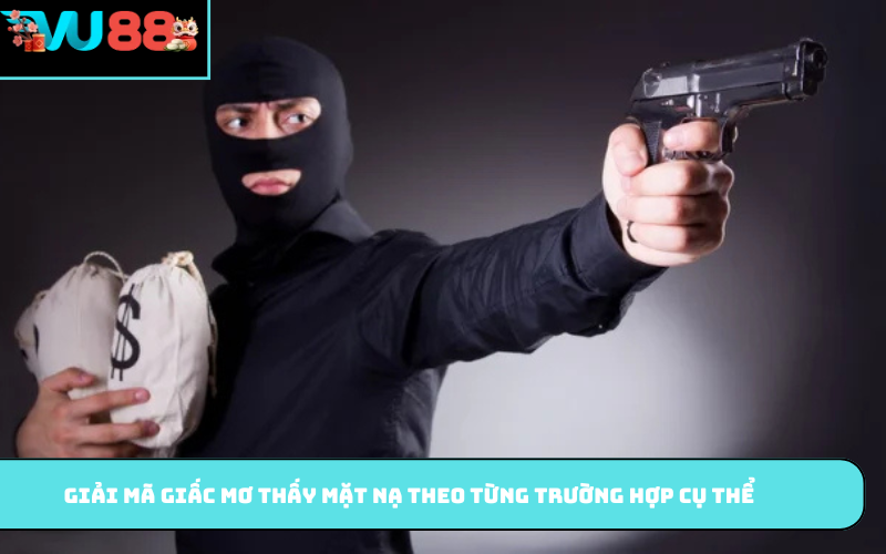 Giải mã giấc mơ thấy mặt nạ theo từng trường hợp cụ thể