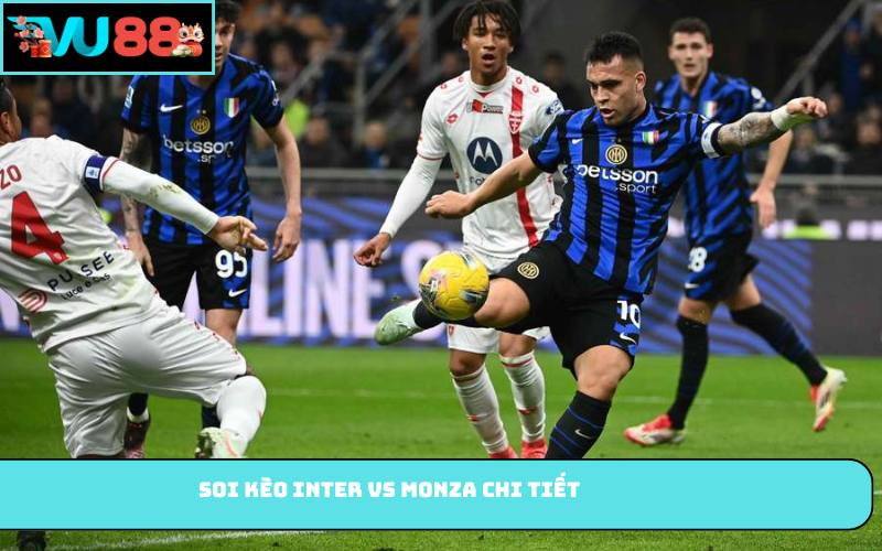 Soi kèo Inter vs Monza chi tiết
