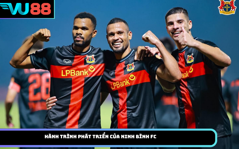 Hành trình phát triển của Ninh Bình FC