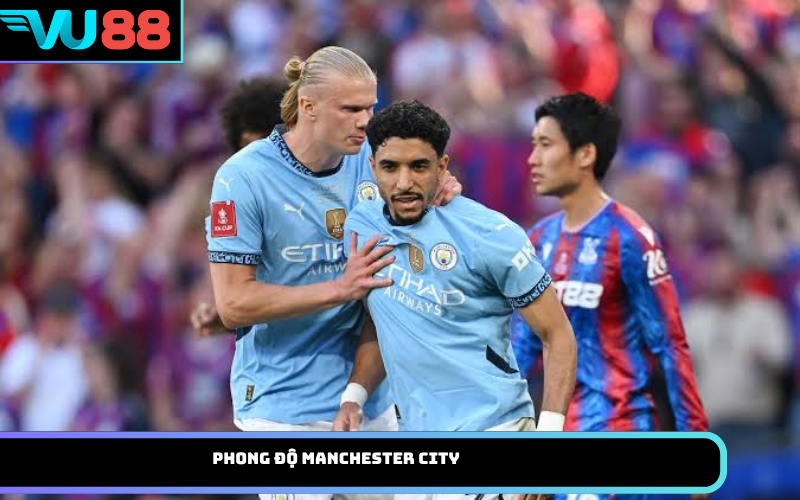 Phong độ Manchester City