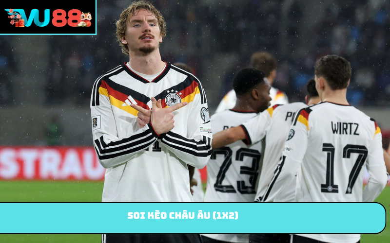 Soi kèo châu Âu (1X2)