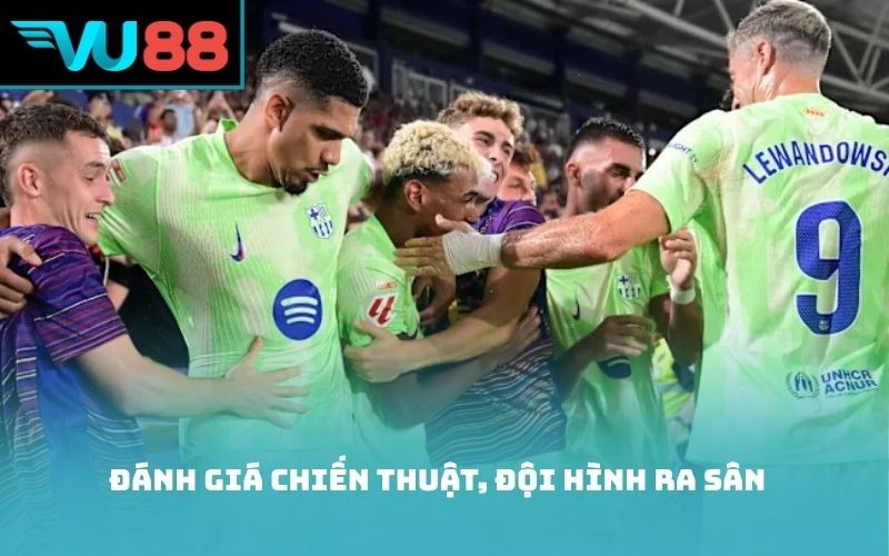 Đánh giá chiến thuật, đội hình ra sân