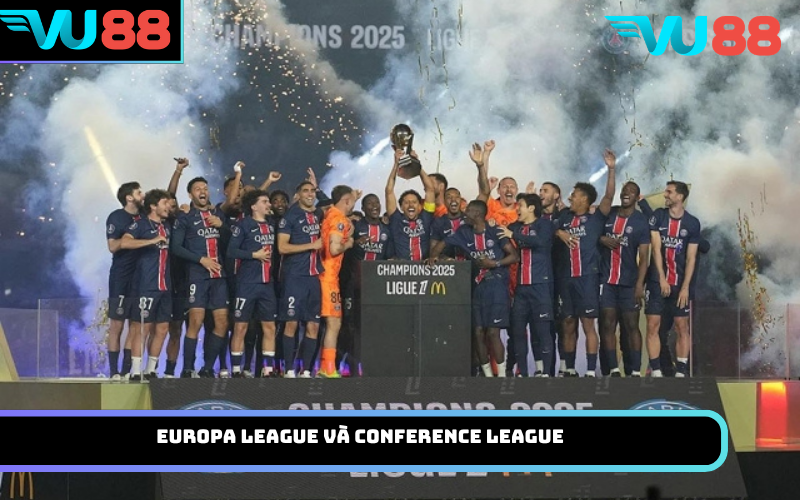 Europa League và Conference League