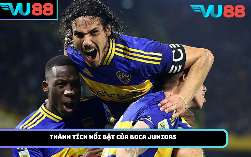 Thành tích nổi bật của Boca Juniors