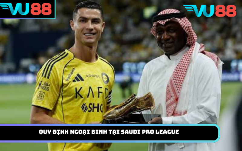 Quy định ngoại binh tại Saudi Pro League