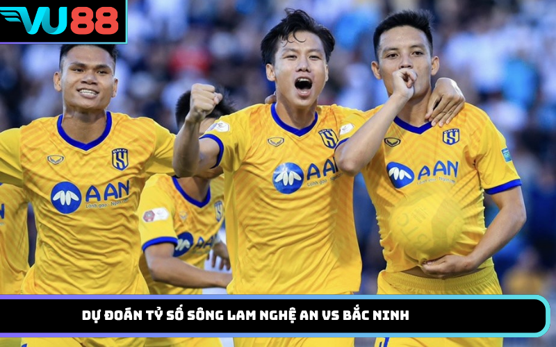 Dự Đoán Tỷ Số Sông Lam Nghệ An Vs Bắc Ninh
