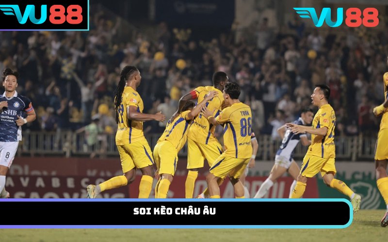 Soi kèo châu Âu
