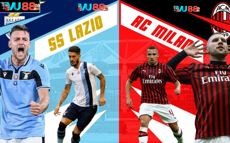 Nhận định soi kèo Lazio Vs AC Milan