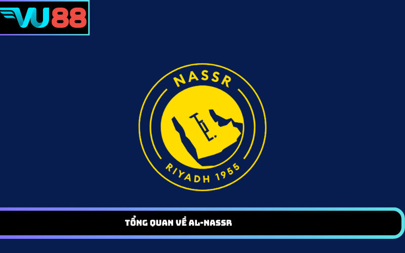 Tổng quan về Al-Nassr