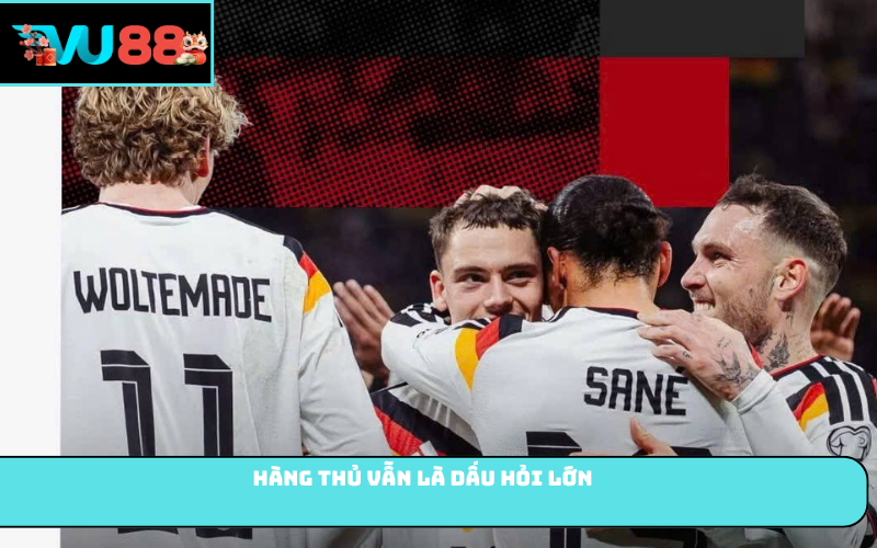 Hàng thủ vẫn là dấu hỏi lớn