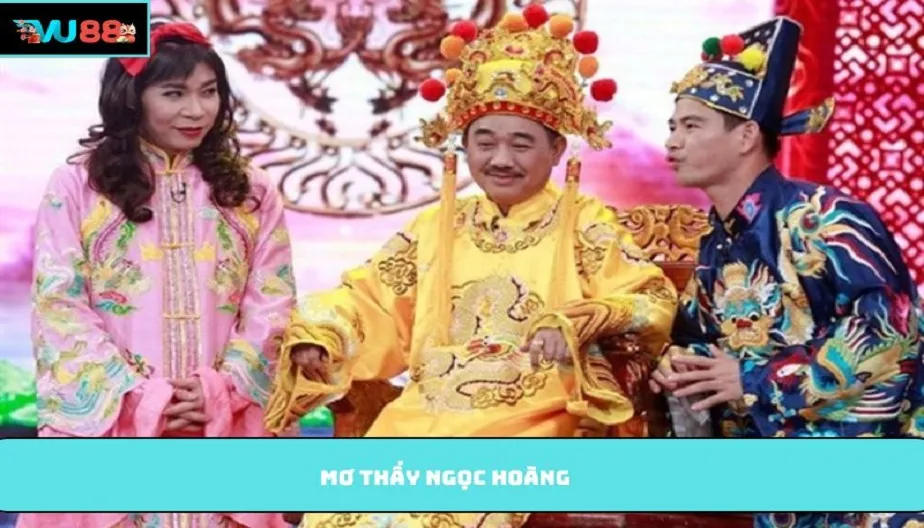 VU88 Mơ Thấy Ngọc Hoàng Báo Hiệu Điều Gì? Đừng Bỏ Qua Giấc Mơ Này