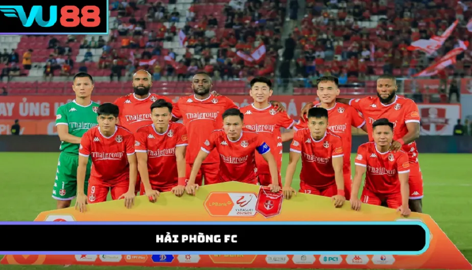 VU88 Hải Phòng FC – Đội Bóng Giàu Truyền Thống Của Đất Cảng