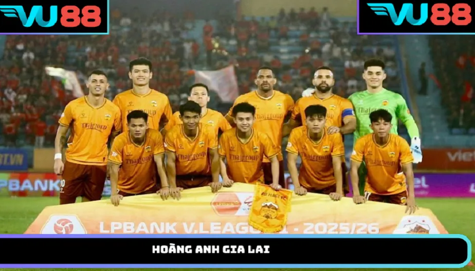 VU88 Hoàng Anh Gia Lai: Lịch Sử, Thành Tích Và Sức Hút Ở V.League