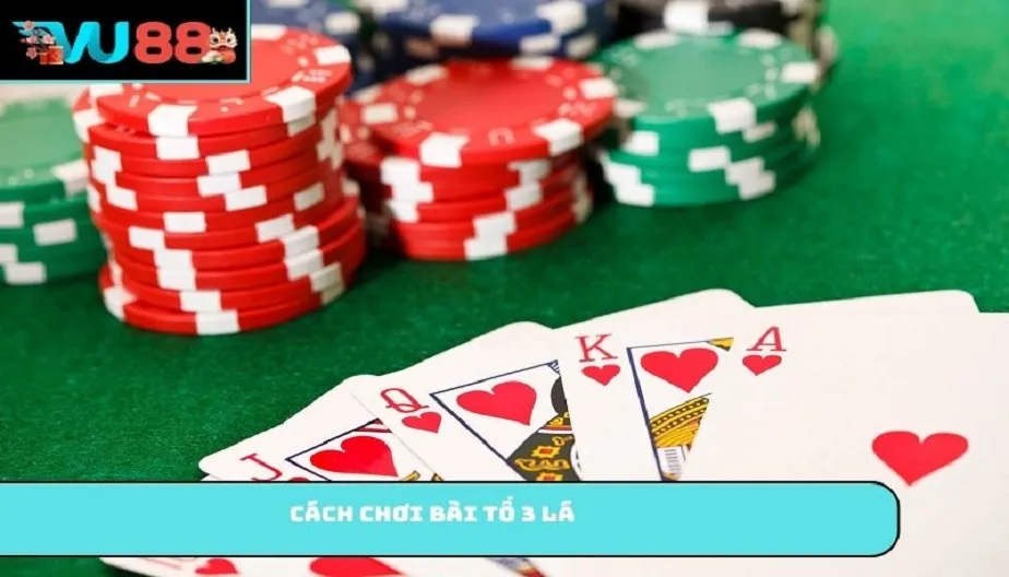 VU88 Cách Chơi Bài Tố 3 Lá – Hướng Dẫn Luật Chơi Và Tố Dễ Hiểu