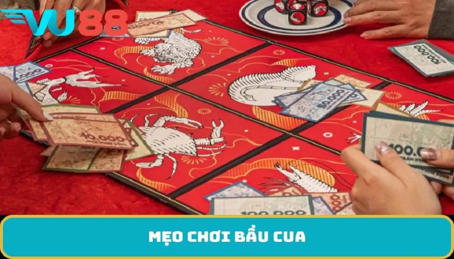 VU88 Mẹo Chơi Bầu Cua - Bí Quyết Nâng Cao Khả Năng Chiến Thắng
