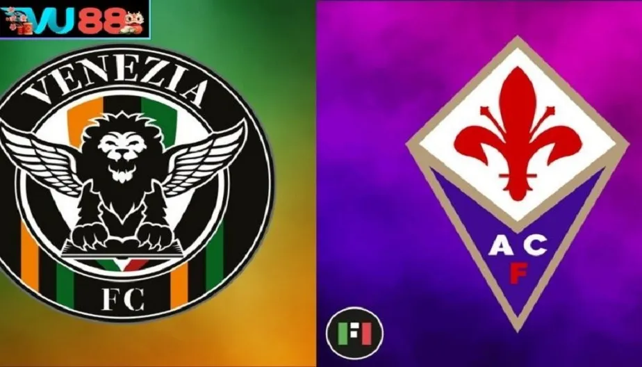 VU88 Soi Kèo Venezia Vs Fiorentina Lúc 01h45 Ngày 12/09/2026