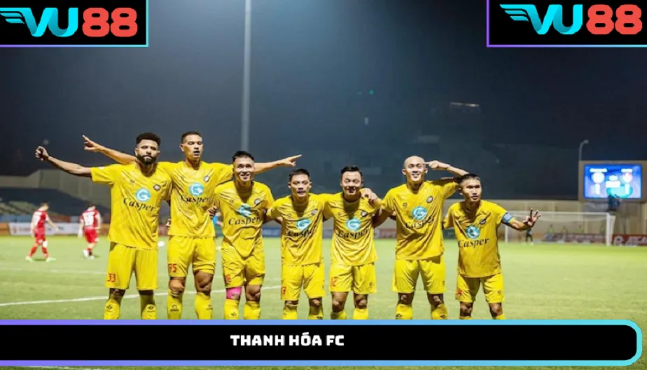 VU88 Thanh Hóa FC – Chiến Binh Lam Sơn Với Diện Mạo Mới