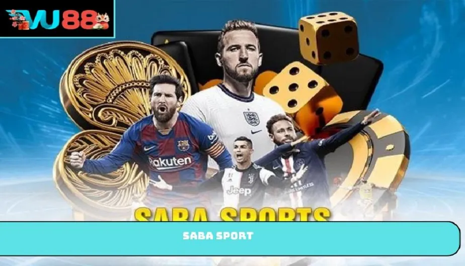 VU88 Sảnh Saba Sport - Đánh Giá Chi Tiết Sảnh Cá Cược Thể Thao